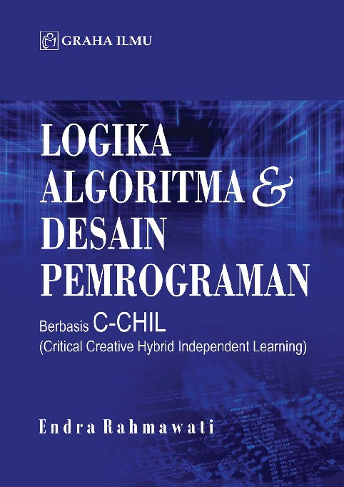 Logika Algoritma &amp; Desain Pemrograman Berbasis C-CHIL